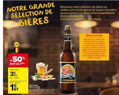 Promo Bi Re Blonde Rince Cochon Chez Carrefour Market Icatalogue Fr