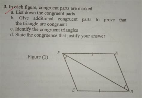 Solved 3 In Each Figure Congruent Parts Are Marked A List Down The