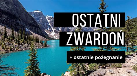 Ostatni Zwardoń ostatnie pożegnanie Vlog 13 dzień z pracy