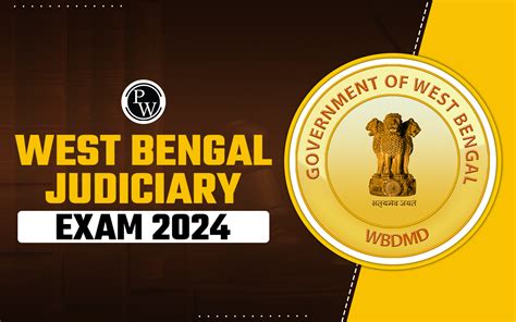 West Bengal Judiciary Exam 2024 Eligibility Syllabus Exam Pattern