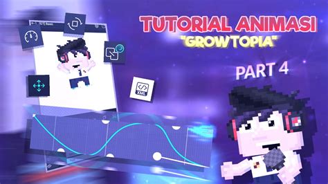 Tutorial Animasi Growtopia Part 4 Menganimasikan Karakter Youtube