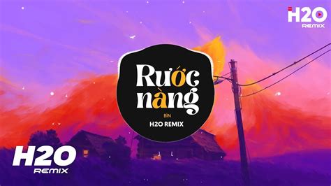 Rước Nàng H O Remix Bìn Anh Mặc Vest Em Thì Váy Cô Dâu Hot TikTok Remix YouTube