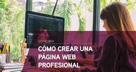 Cómo crear una página web profesional