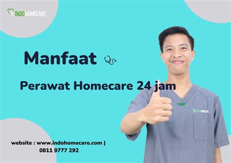 10 Manfaat Perawat Homecare 24 Jam