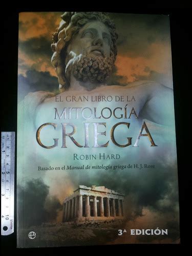 El Gran Libro De La Mitolog A Griega Robin Hard Cuotas Sin Inter S