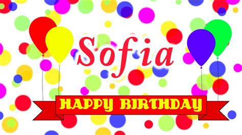 Happy Birthday Sofia