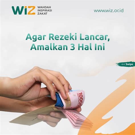 Tips Agar Rezeki Lancar Wahdah Inspirasi Zakat