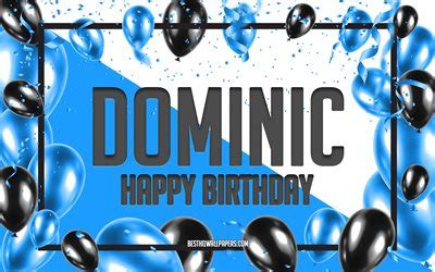 Download wallpapers Happy Birthday Dominic, Birthday Balloons ...