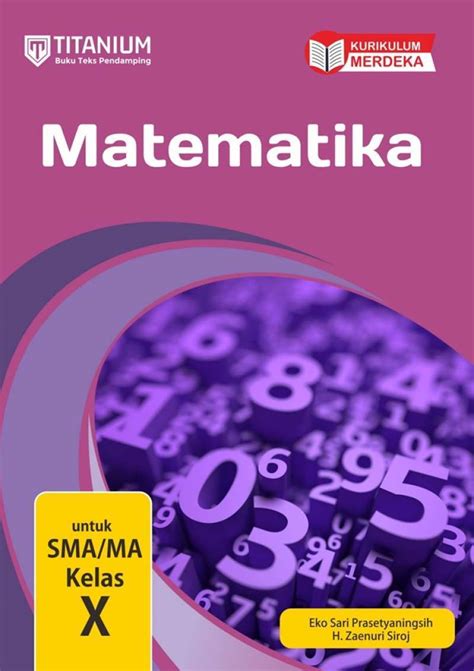 Jual Titanium Buku Teks Pendamping Kurikulum Merdeka Matematika Untuk