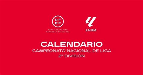 Sorteo del calendario de Segunda 24 25 fecha horario y dónde verlo