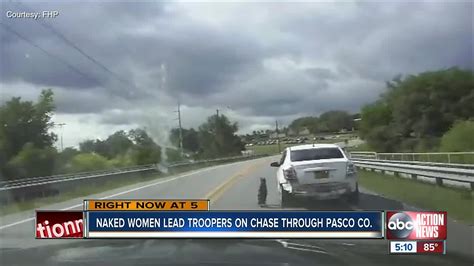 Three Naked Women Lead Troopers On Wild Chase Through Pasco County Fhp Says