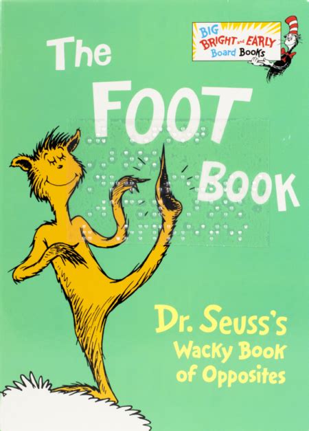 The Foot Book Dr Seusss Wacky Book Of Opposites Seedlings