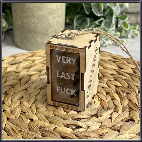 Funny Novelty Christmas Ornament Last Fuck To Give Gag Gift Funny Gift Fucks To Give My Last