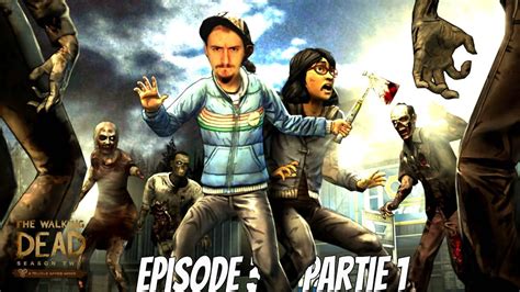 La Vie De Prisonnier Episode Partie The Walking Dead Saison