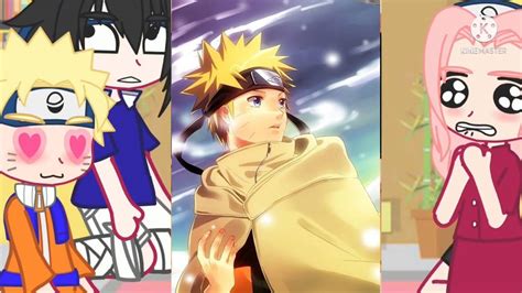 Naruto And Team 7 His Friends React To Gacha ClubNaruto React