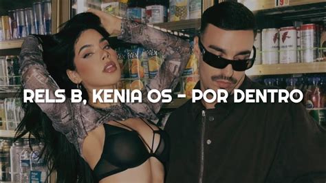 Rels B Kenia OS Por Dentro LETRA YouTube Music