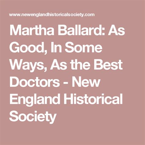 Martha Ballard Midwife As Good In Some Ways Better As The Best Doctors New England