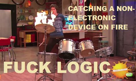 Image 229838 Fuck Logic Know Your Meme