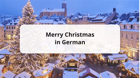 Merry Christmas In German With Audio And More Greetings