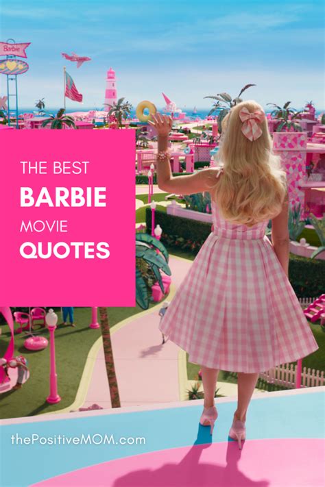 The Best Barbie Movie Quotes - Inspiration and Fun | 2023