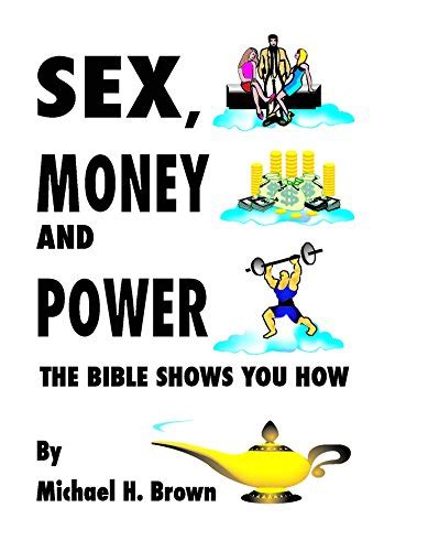 Sex Money Power The Bible Shows You How EBook Brown Michael Amazon In Kindle Store
