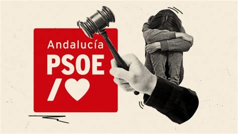 Condenado A 6 Años Y Medio Por Violar A Una Menor Cuando Era Cargo Del Psoe En Andalucía