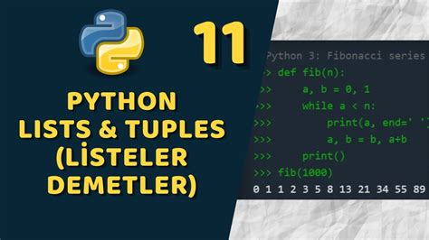 11 Python Lists And Tuples Listeler Ve Demetler YouTube