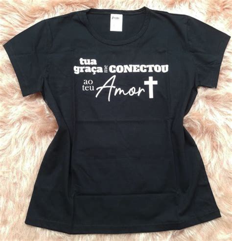 Camisa Evang Lica Preta Tua Gra A Jesus Unissex Original Top