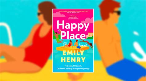 Book Review Happy Place By Emily Henry Culturefly