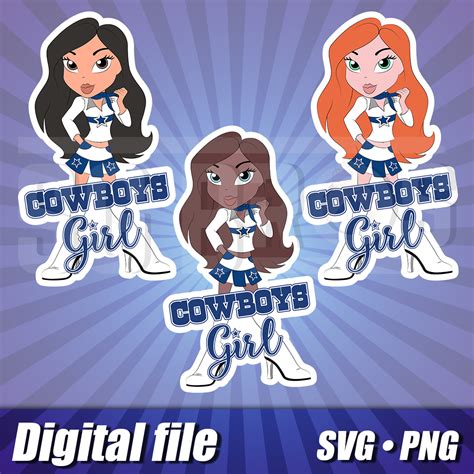 Dallas Cowboys Girl Svg Png Cricut File Dallas Girl Cut Inspire Uplift