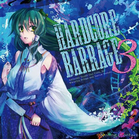 HARDCORE BARRAGE 3 álbum de Rolling Contact Apple Music