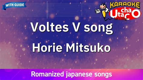 Voltes V No Uta Horie Mitsuko Romaji Karaoke With Guide YouTube