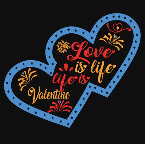 Love is life t-shirt 16869915 Vector Art at Vecteezy