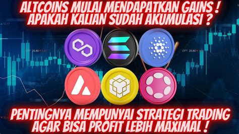 CRYPTO ALTCOINS BREAKOUT DARI MAJOR RESISTANCE APA YANG PERLU