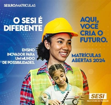 Rede Sesi De Ensino Está Com Matrículas Abertas Para O Ano Letivo De 2024 Educação Gente De