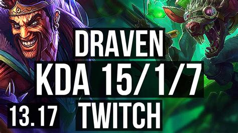 DRAVEN Milio Vs TWITCH Leona ADC 15 1 7 Legendary 400 Games