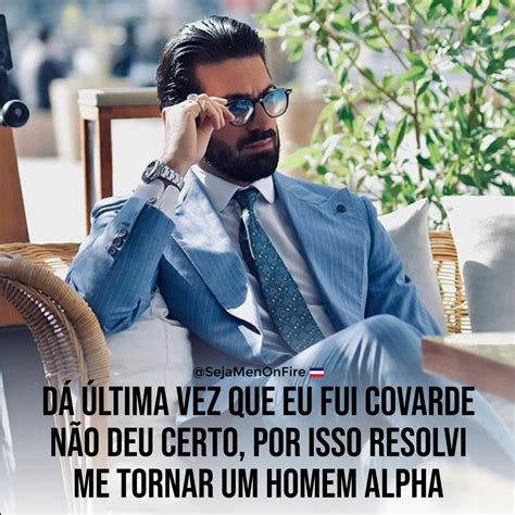 Frases De Homem Alpha