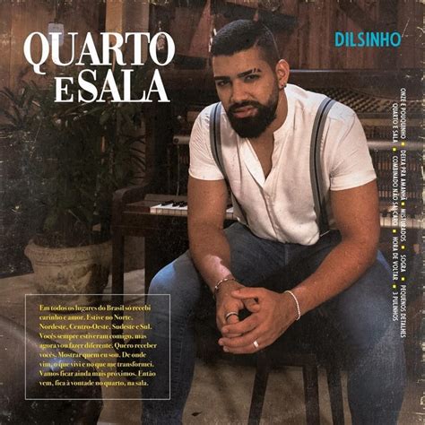 Dilsinho Divulga A Capa Do Novo Cd Quarto E Sala Pagonejando