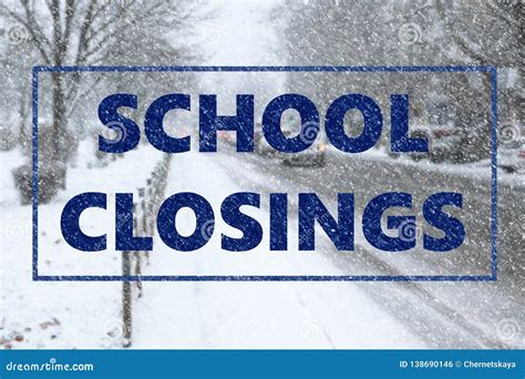 Text SCHOOL CLOSINGS and Snowy Street Stock Photo - Image of background