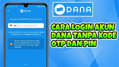 Cara Login Dana Tanpa Kode Otp Dan Masukkan Pin Nomor Hp Sudah Tidak