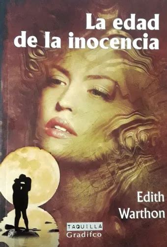 La Edad De La Inocencia De Edith Warthon Editorial Gradifco Tapa