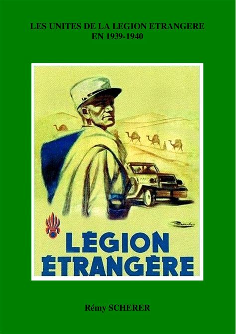 Calaméo Les unités de la Légion Etrangère en 1939 1940