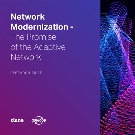 Network Modernization The Promise Of The Adaptive Network Resources