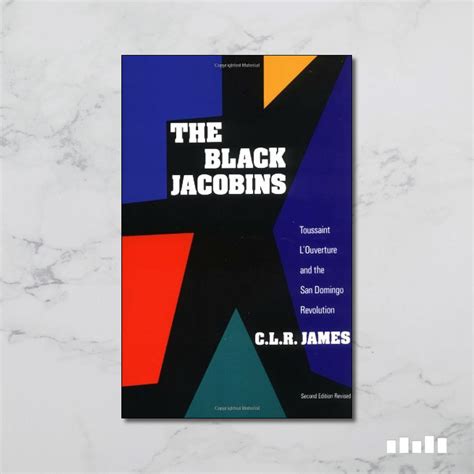 The Black Jacobins Five Books Expert Reviews