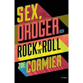 Fri Tanke F Rlag Sex Droger Och Rock N Roll E Bok Hitta B Sta Pris P Prisjakt