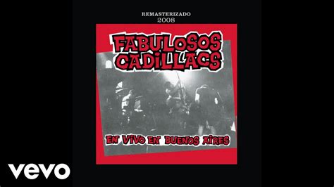 Los Fabulosos Cadillacs Vasos Vacíos En Vivo Official Audio