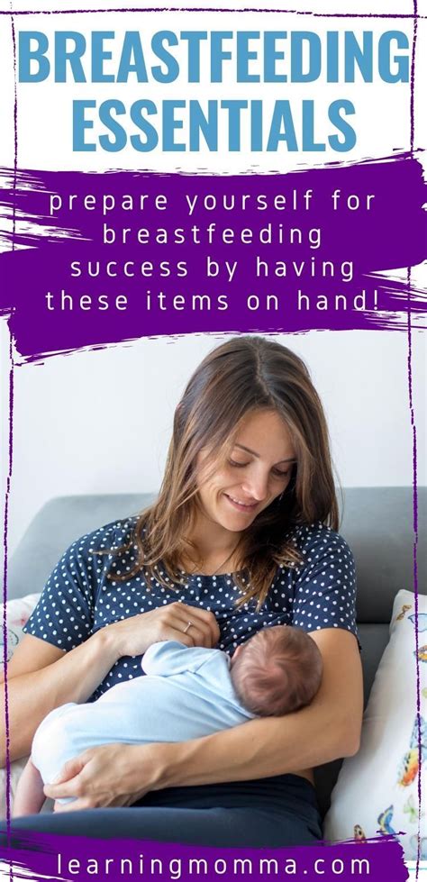 Breastfeeding Essentials Supplies To Help You Succeed Breastfeeding