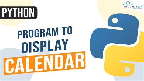 Python Program To Display Calendar Program To Display Calendar In