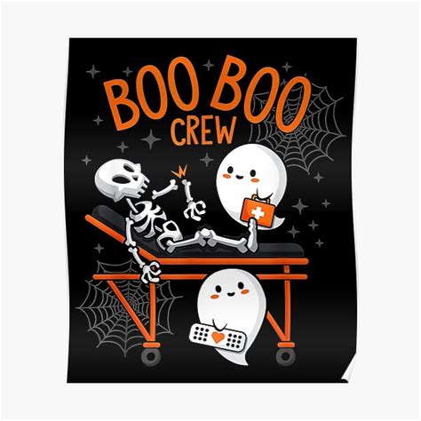 Boo Boo Crew Ghost Doctor Paramedic EMT Nurse Halloween Poster For