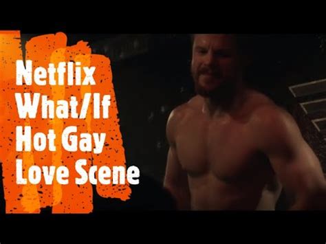 Netflix Series What If Hot Gay Love Scene Between Marcus And Lionel